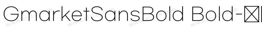 GmarketSansBold Bold字体转换